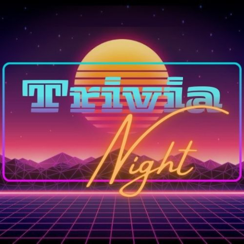 A retro styled neon mountainscape image with a sun setting, and the words "Trivia Night" designed similarly to a neon sign in the fore ground.